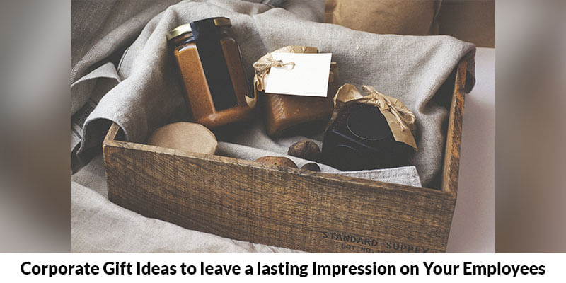 Corporate Gift Ideas to Leave a Lasting Impression on Your Employees